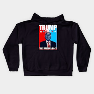 Trump 2024 take america back Kids Hoodie